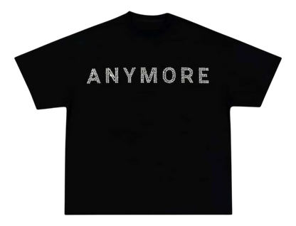 Anymore Glitters Tee